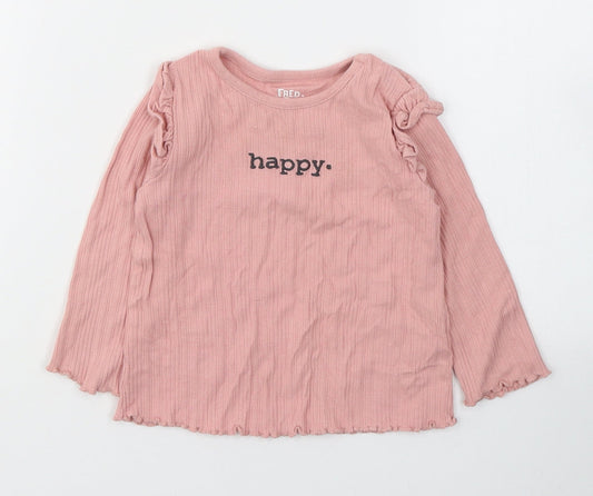 Fred&Flo Girls Pink  Cotton Basic Casual Size 6-9 Months Round Neck Pullover - Happy