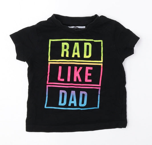 NEXT Girls Multicoloured 100% Cotton Basic T-Shirt Size 6-9 Months Crew Neck - Rad like Dad