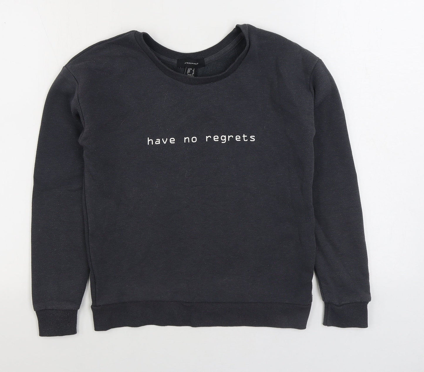 Primark Womens Grey Cotton Pullover Sweatshirt Size 4 Pullover - Have no regrets