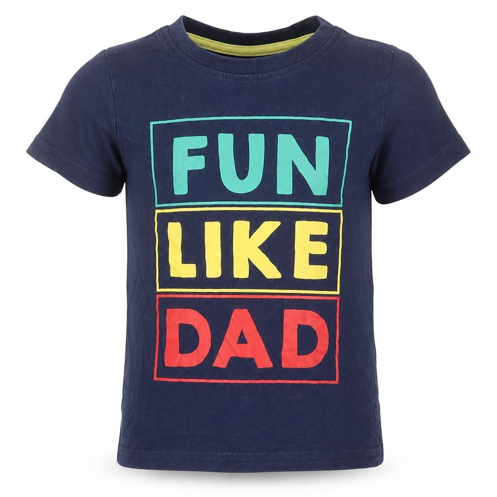 Primark Boys Blue Cotton Basic T-Shirt Size 24 Months Crew Neck Pullover - Fun Like Dad. 24-36 Months