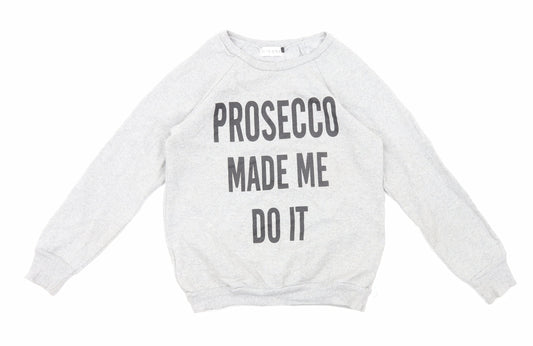 In the Style Womens Grey Cotton Pullover Sweatshirt Size S Pullover - Prosecco Slogan