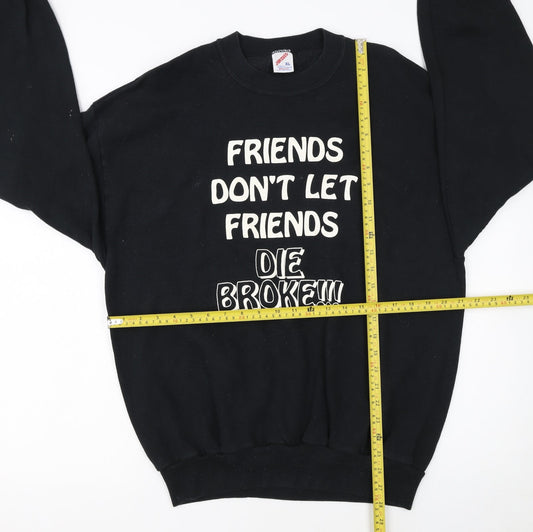 Jerzees Women Black XL Pullover Sweatshirt Friends Quote Print