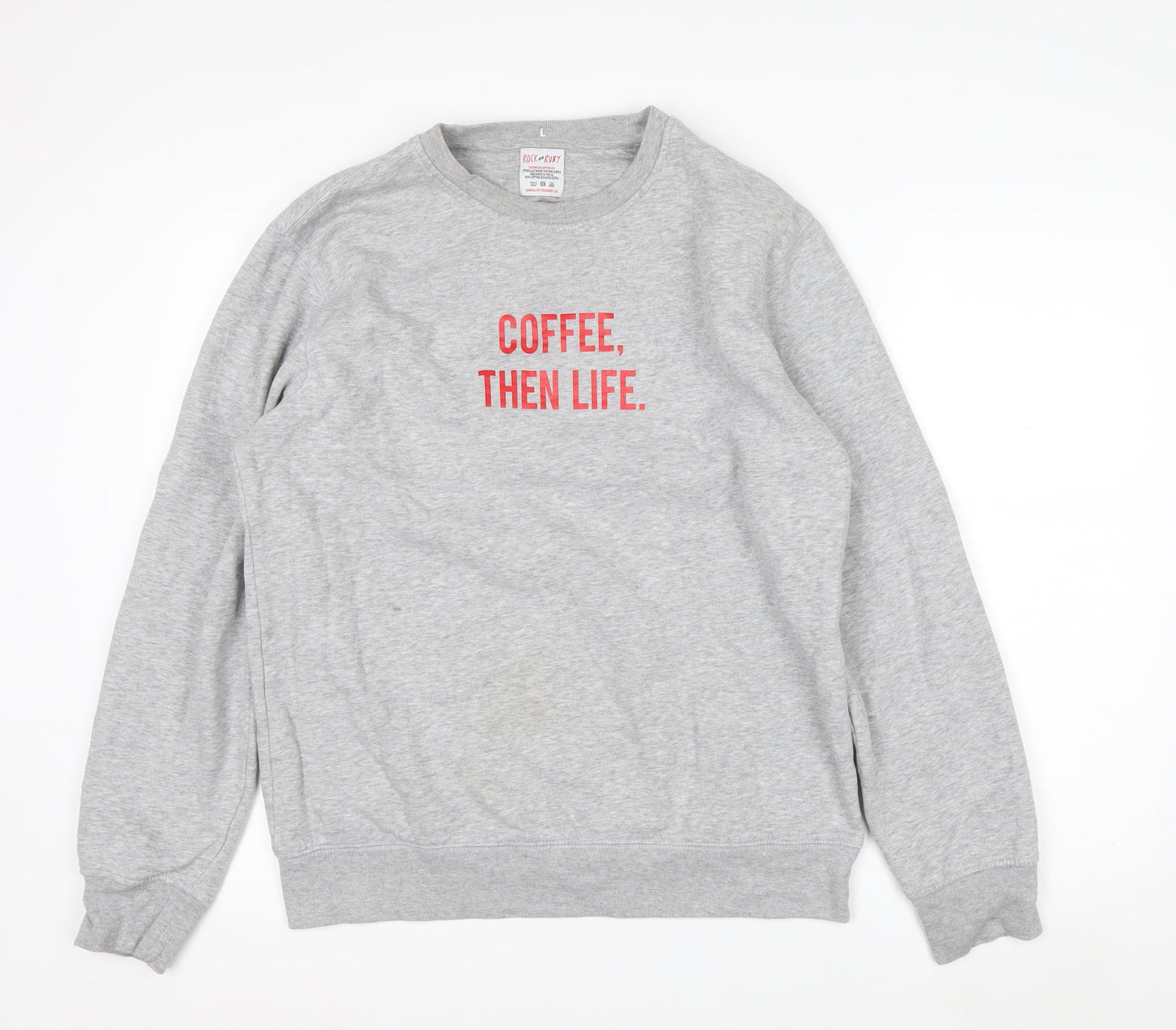 Rock On Ruby Unisex Grey L Pullover Sweatshirt Coffee Quote